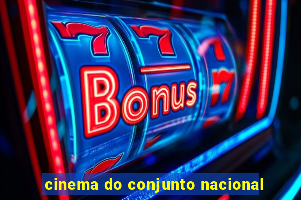 cinema do conjunto nacional